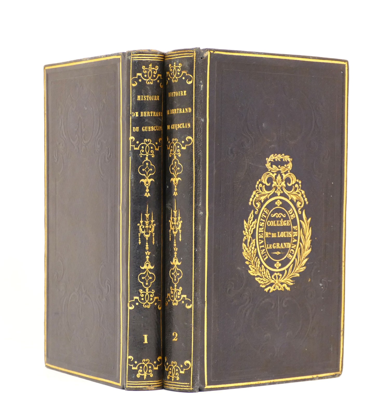 Histoire de Bertrand du Guesclin, Comte de Longueville, connétable de France. 