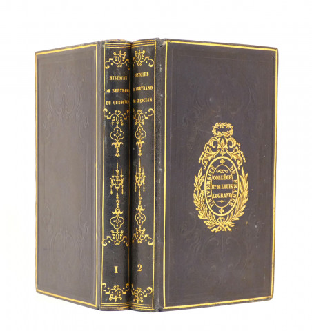 Histoire de Bertrand du Guesclin, Comte de Longueville, connétable de France. 