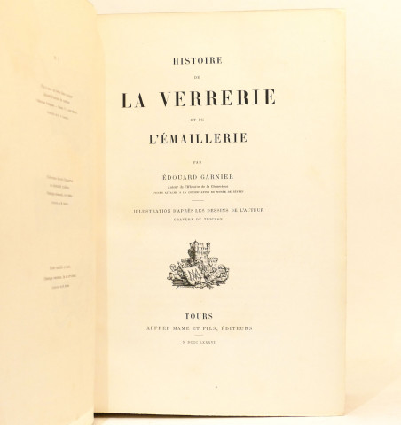 Histoire de la verrerie et de l'émaillerie.