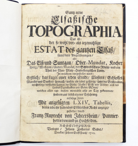 Ganz neue Elsaessische topographia,...