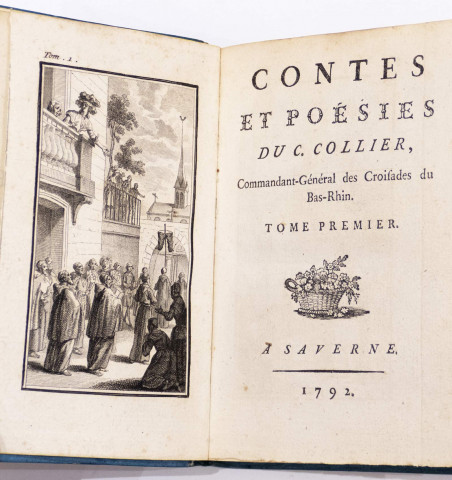 Contes et Poésies du C. Collier. Commandant Général des croisades du Bas-Rhin.