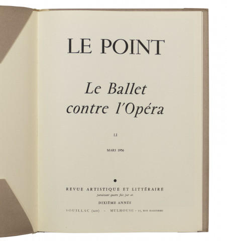 Revue Le Point. LI – Le Ballet contre l’Opéra. mars 1956.