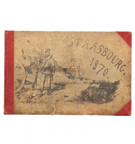1870 Siège et bombardement de Strasbourg.