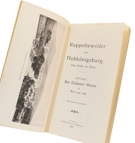 Rappoltsweiler und Hohkönigsburg. Zwei Perlen im Elass.