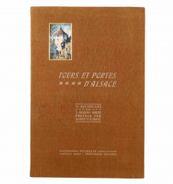 Tours et portes d'Alsace. 12 aquarelles par J.-Jacques Waltz. Préface par Joseph Fleurent.