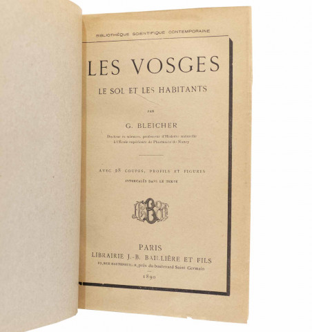 Les Vosges. Le sol et ses habitants.