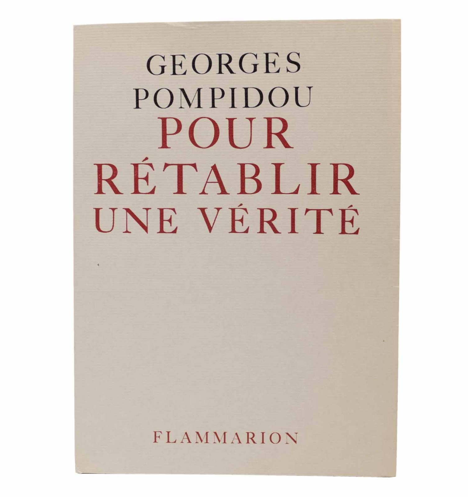 Pour rétablir une vérité.