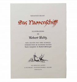 Das Narrenschiff. Illustrations de Robert Beltz. Bois gravé par Théo Schmied...