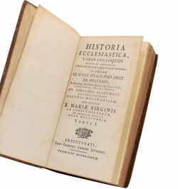 Impression de Strasbourg à destination du collège de Molsheim - Historia ecclesiastica, variis colloquiis digesta.