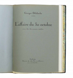 Recueil de Georges Delahache. L'insurrection de Strasbourg, 30 octobre 1836...