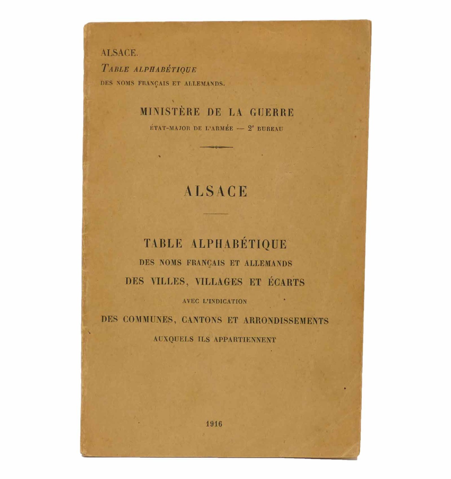 Alsace. Table alphabétique des noms français et allemands des villes, villages...