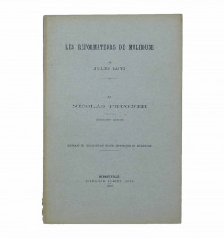 Les réformateurs de Mulhouse. IV et V. Nicolas Prugner.