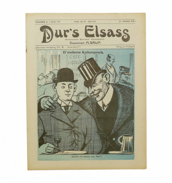 Dur’s Elsass. Humoristisch – Satirisch Wucheblättle. Redaktion H. Zislin. Janvier 1908. N°14. Dur’s Elsass. Humoristisch – Satirisch Wucheblättle. Redaktion H. Zislin. Janvier 1908. N°14.