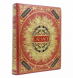 L'Alsace. Le pays et ses habitants.