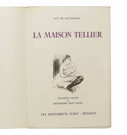 La Maison Tellier. Lithographies originales de Berthommé Saint André.