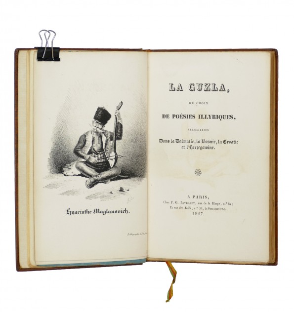 La Guzla, ou choix de poésies illyriques, La Guzla, ou choix de poésies illyriques,