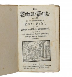Todten-Tantz, wie derselbe in der weitberühmten Stadt Basel.