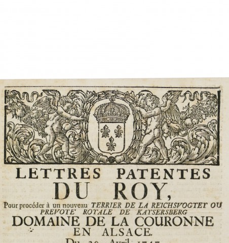 Lettres patentes du Roy, pour procéder à un nouveau Terrier de la Reichsvogter.
