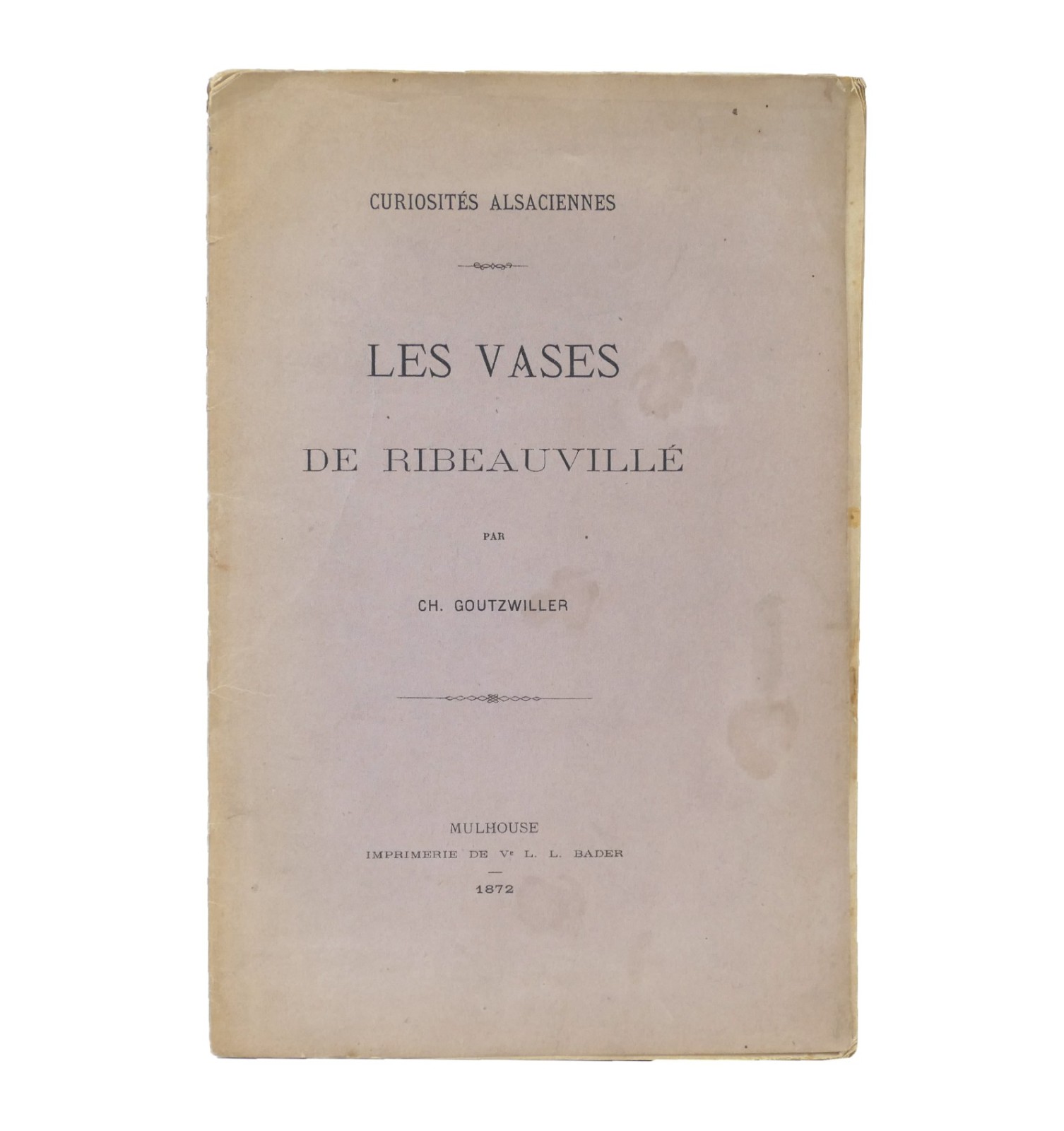 Les vases de Ribeauvillé.
