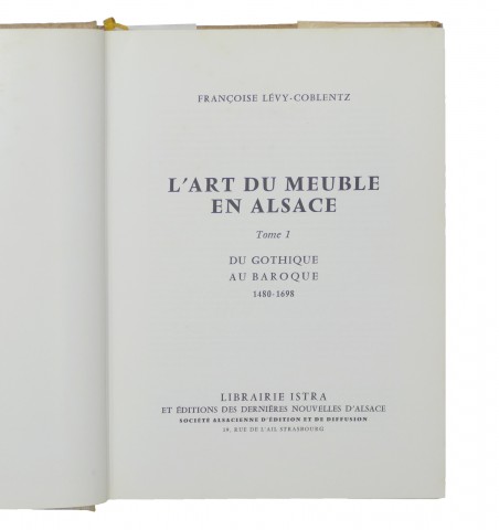 L'Art du meuble en Alsace.