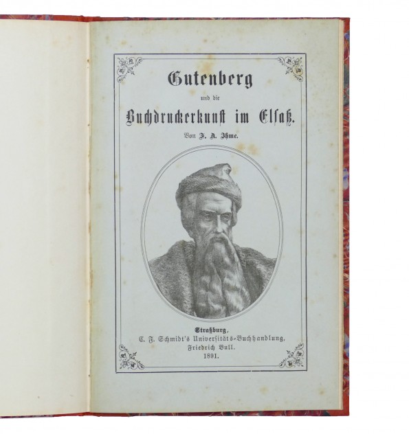 Gutenberg und die Buchdruckerkunst im Elsass. Gutenberg und die Buchdruckerkunst im Elsass.