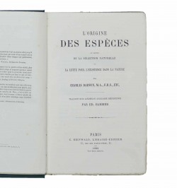 L'origine des espèces au moyen de la sélection naturelle ou la lutte pour l'existence dans la nature.