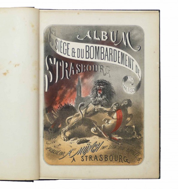 Album du siège du bombardement de Strasbourg. Album du siège du bombardement de Strasbourg.