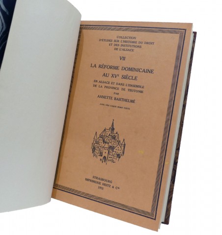 La Réforme dominicaine au XVe siècle en Alsace et dans l'ensemble de la province de Teutonie.