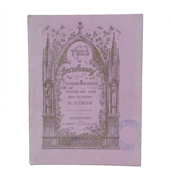 Vues de Strasbourg & de ses principaux monuments. Vues de Strasbourg & de ses principaux monuments.