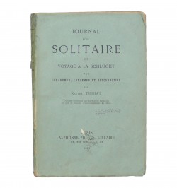 Journal d'un solitaire et voyage à la Schlucht par Gérarmer, Longemer et Retournemer.