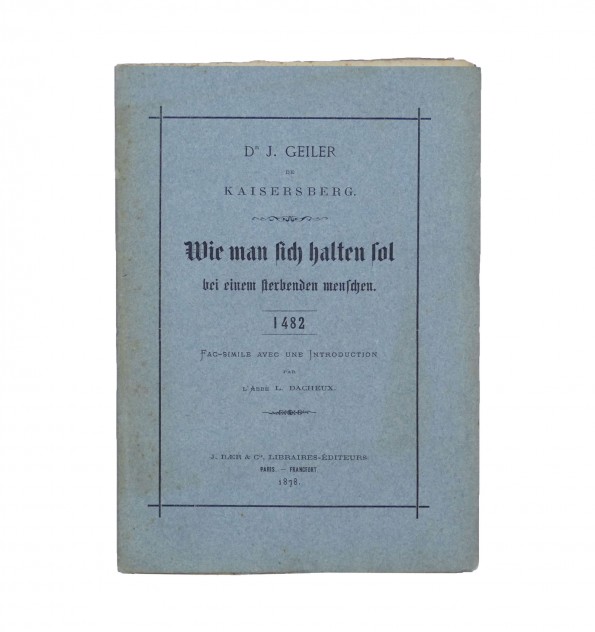 Wie man sich halten sol bei einem sterbenden menschen. 1482.