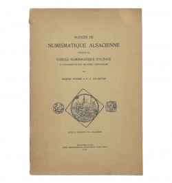 Notice de numismatique alsacienne dédiées au cercle numismatique d'Alsace à l'occasion de son deuxième anniversaire.