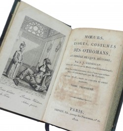 Moeurs, usages, costumes des othomans, et abrégé de leur histoire.