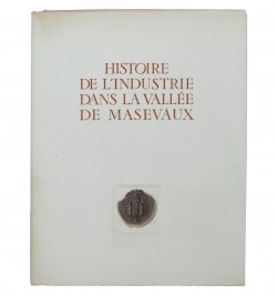 Histoire de l'industrie dans la vallée de Masevaux.