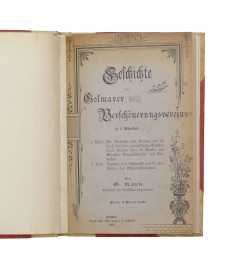 Geschichte des Colmarer Verschönerungsvereins in 2 Theilen.
