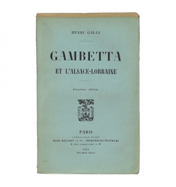 Gambetta et l'Alsace-Lorraine.