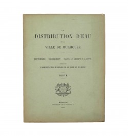 La distribution d'eau de la Ville de Muhouse.