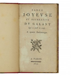 Farce joyeuse et récréative du galant qui a faict le coup.