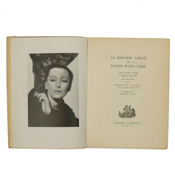 La dernière amitié de Rainer Maria Rilke. La dernière amitié de Rainer Maria Rilke.