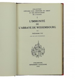 L'immunité de l'Abbaye de Wissembourg.