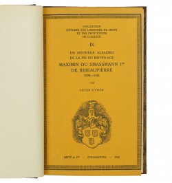 Un seigneur alsacien de la fin du Moyen Âge : Maximin ou Smassmann Ier de Ribeaupierre : 1398-1451.