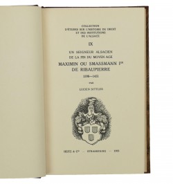 Un seigneur alsacien de la fin du Moyen Âge : Maximin ou Smassmann Ier de Ribeaupierre : 1398-1451.