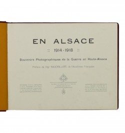 En Alsace - 1914-1918 : Souvenirs photographiques de la guerre en Haute-Alsace.