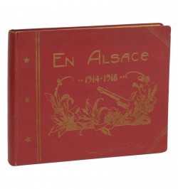 En Alsace - 1914-1918 : Souvenirs photographiques de la guerre en Haute-Alsace.