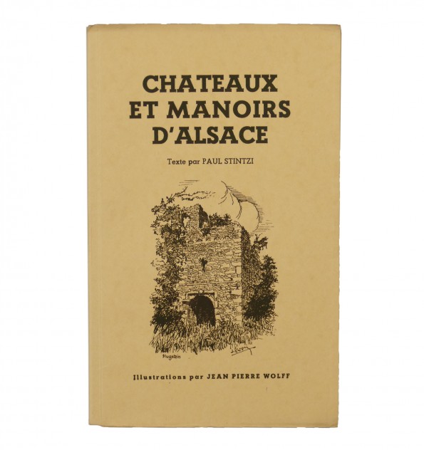 Châteaux et manoirs d'Alsace. Châteaux et manoirs d'Alsace.