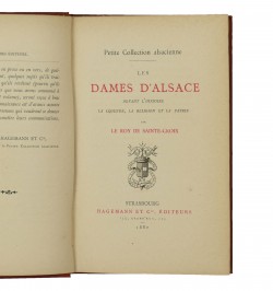 Les dames d'Alsace devant l'histoire, la légende, la religion et la patrie.