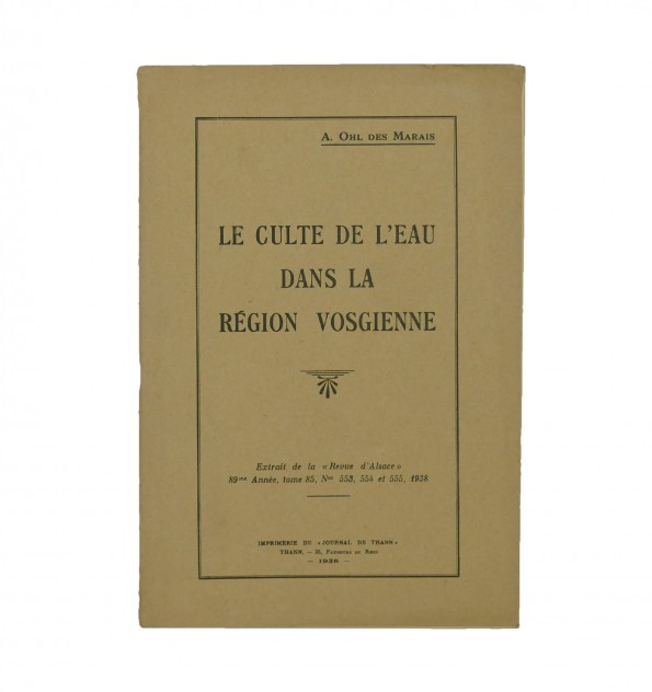 Le culte de l'eau dans la région vosgienne. Le culte de l'eau dans la région vosgienne.