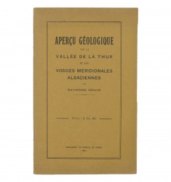 Aperçu géologique sur la Vallée de la Thur et les Vosges méridionales alsaciennes.