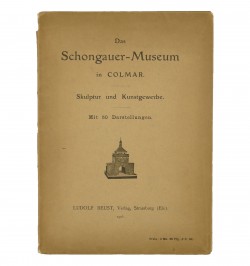 [Ensemble] Société Schongauer et musée Unterlinden de Colmar.