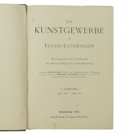 Das Kunstgewerbe in Elsass-Lothringen. Série complète.